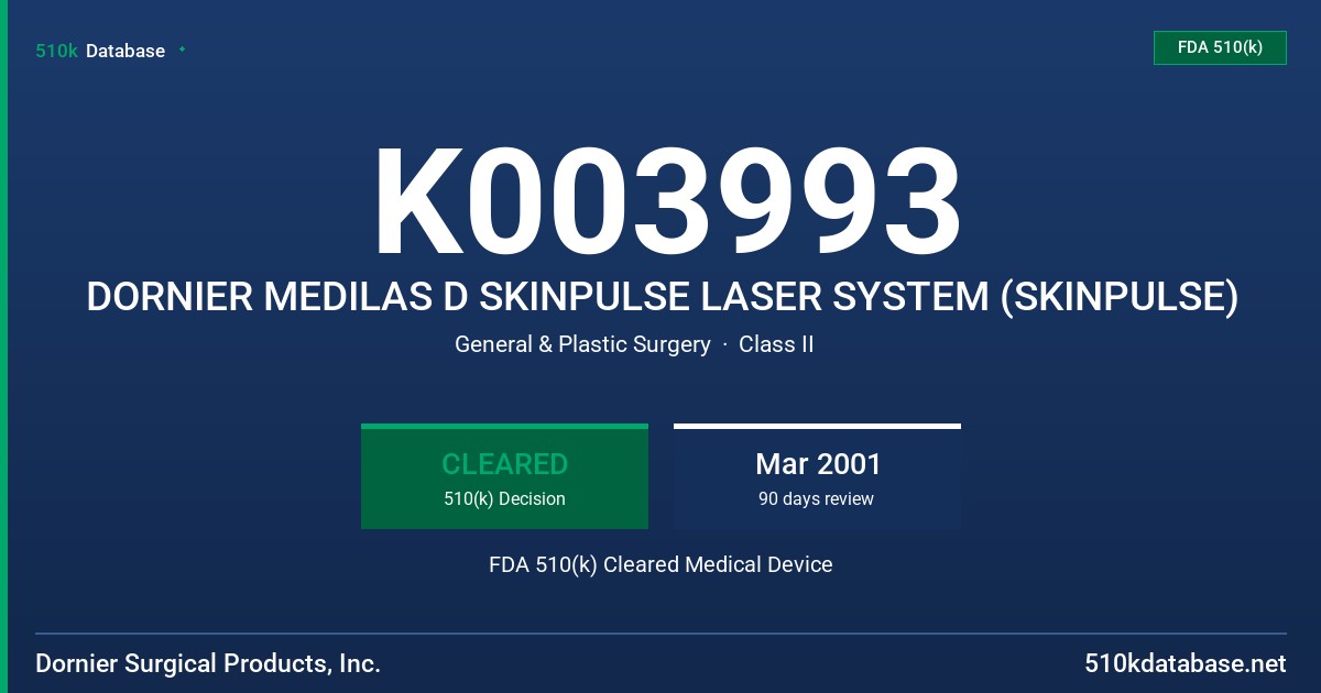 K003993 DORNIER MEDILAS D SKINPULSE LASER SYSTEM (SKINPULSE) FDA 510(k) Cleared Medical Device