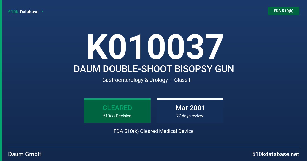 K010037 DAUM DOUBLE-SHOOT BISOPSY GUN FDA 510(k) Cleared Medical Device