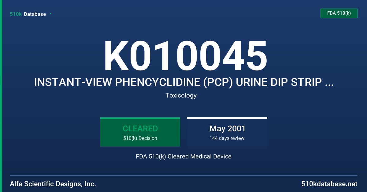 K010045 INSTANT-VIEW PHENCYCLIDINE (PCP) URINE DIP STRIP TEST FDA 510(k) Cleared Medical Device
