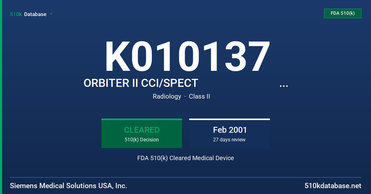 K010137 ORBITER II CCI/SPECT                                   ORBITER II CCI/SPECT FDA 510(k) Cleared Medical Device