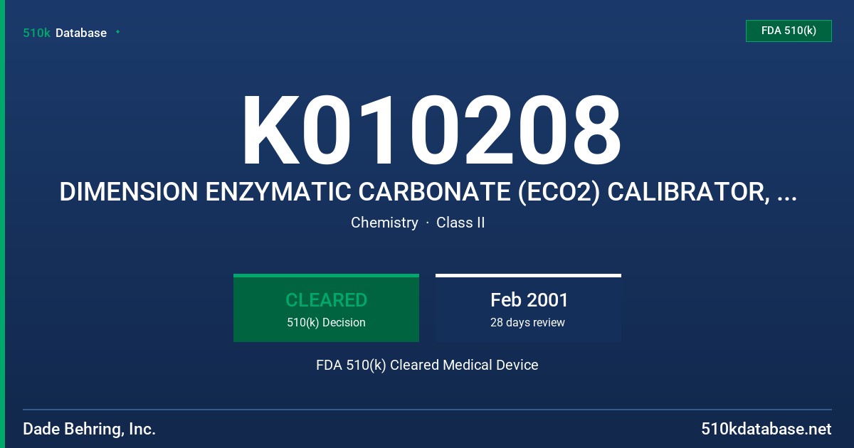 K010208 DIMENSION ENZYMATIC CARBONATE (ECO2) CALIBRATOR, CATALOG DC137 FDA 510(k) Cleared Medical Device