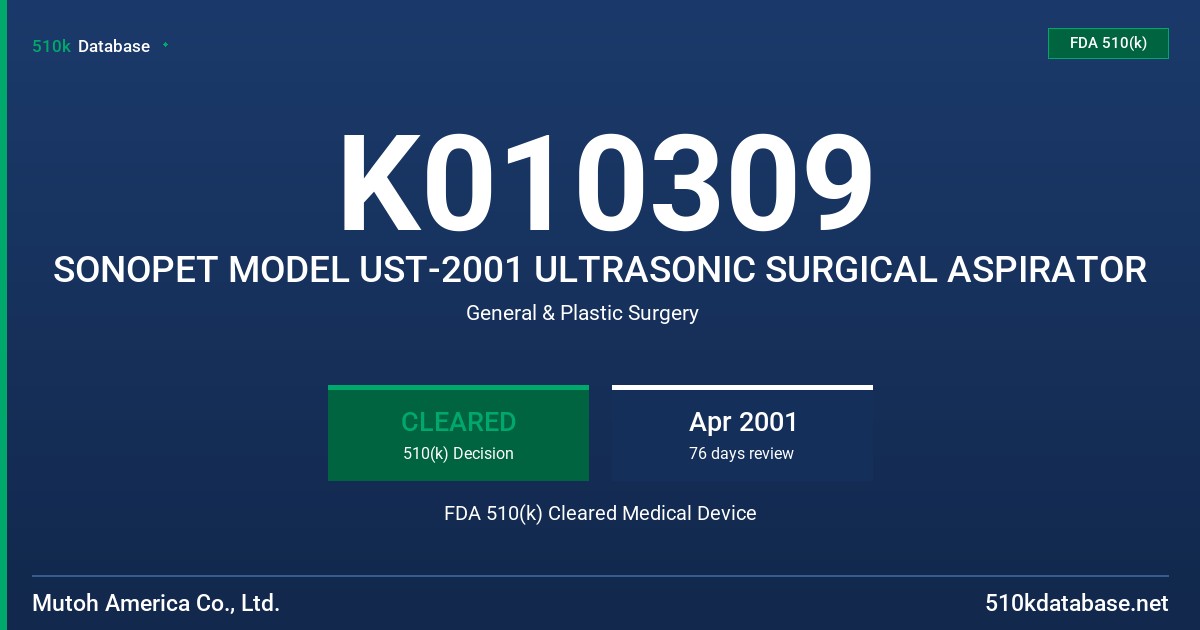 K010309 SONOPET MODEL UST-2001 ULTRASONIC SURGICAL ASPIRATOR FDA 510(k) Cleared Medical Device
