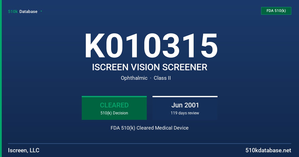 K010315 ISCREEN VISION SCREENER FDA 510(k) Cleared Medical Device