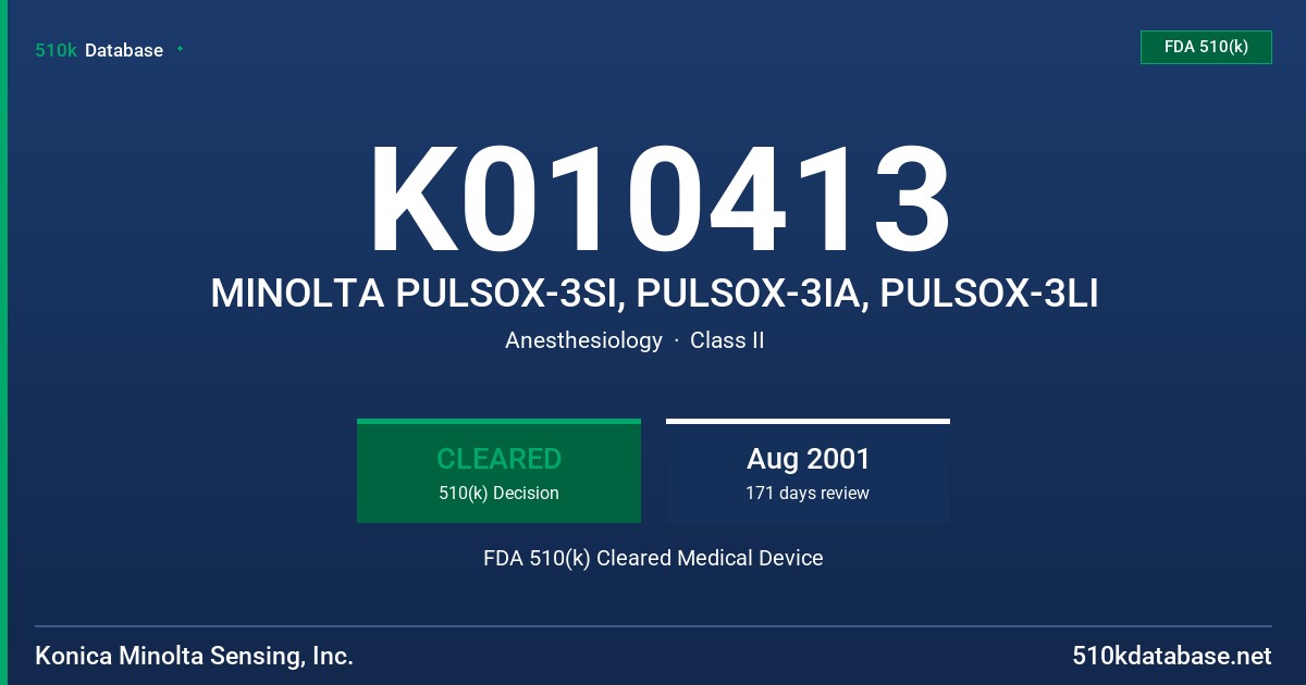 K010413 MINOLTA PULSOX-3SI, PULSOX-3IA, PULSOX-3LI FDA 510(k) Cleared Medical Device