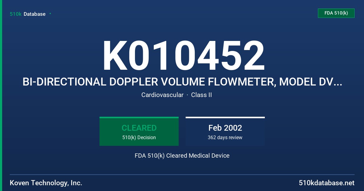 K010452 BI-DIRECTIONAL DOPPLER VOLUME FLOWMETER, MODEL DVM-4300 & 4300T FDA 510(k) Cleared Medical Device