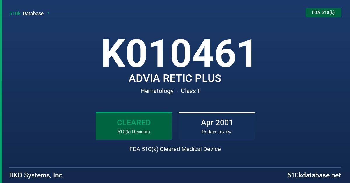 K010461 ADVIA RETIC PLUS FDA 510(k) Cleared Medical Device