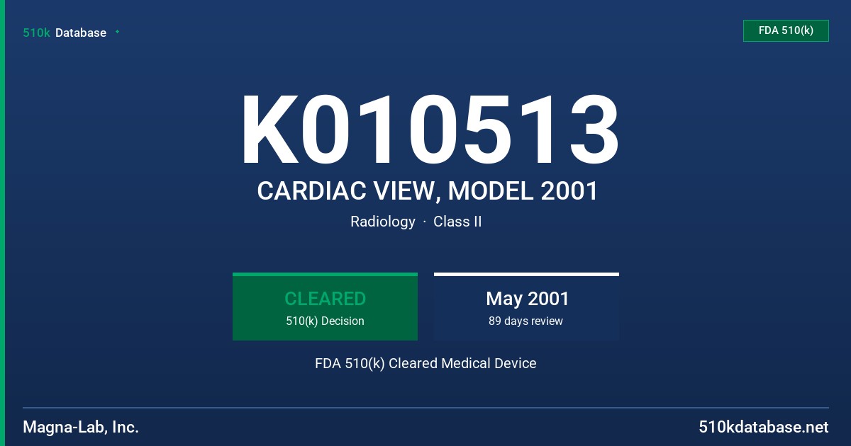 K010513 CARDIAC VIEW, MODEL 2001 FDA 510(k) Cleared Medical Device