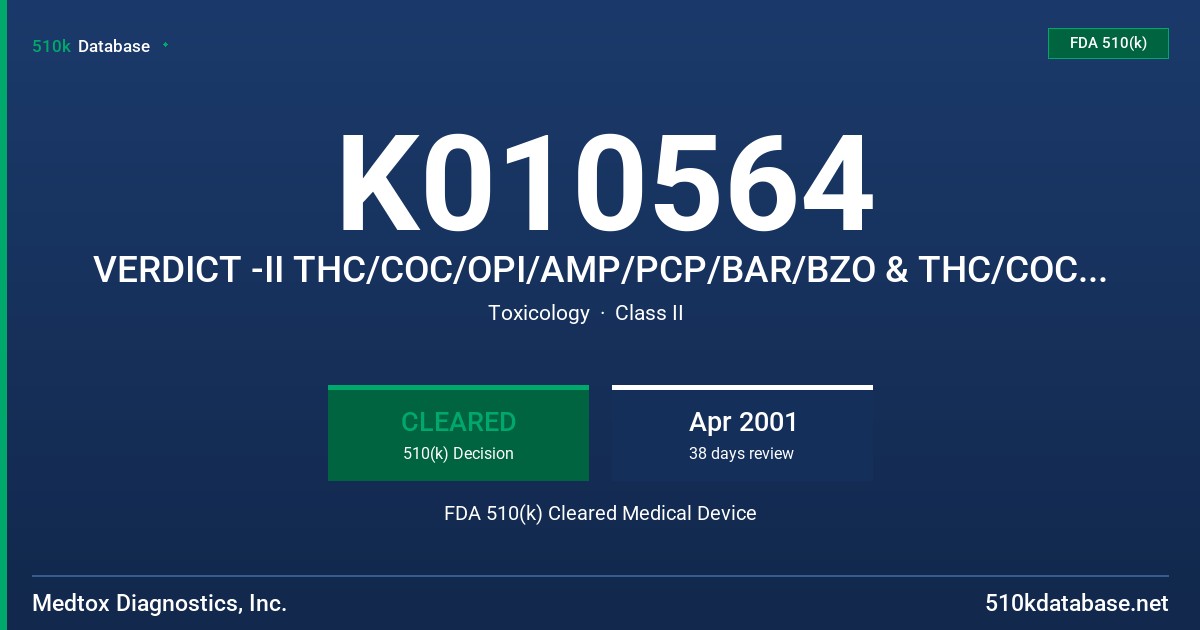 K010564 VERDICT -II THC/COC/OPI/AMP/PCP/BAR/BZO & THC/COC/BAR/BZO FDA 510(k) Cleared Medical Device
