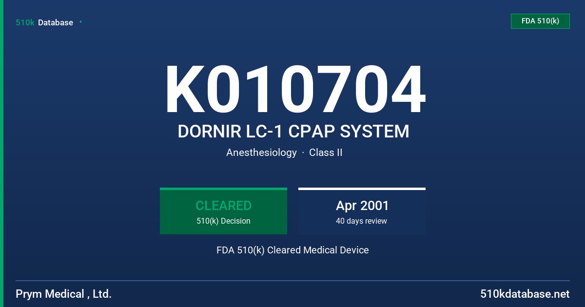 K010704 DORNIR LC-1 CPAP SYSTEM FDA 510(k) Cleared Medical Device