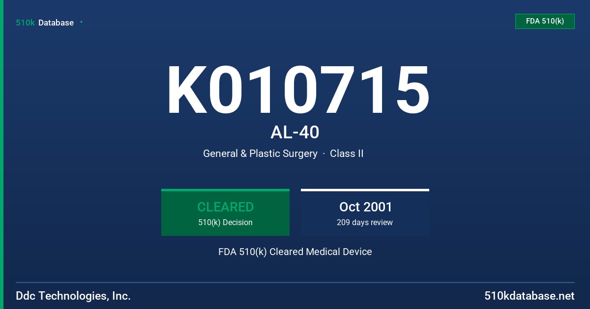 K010715 AL-40 FDA 510(k) Cleared Medical Device