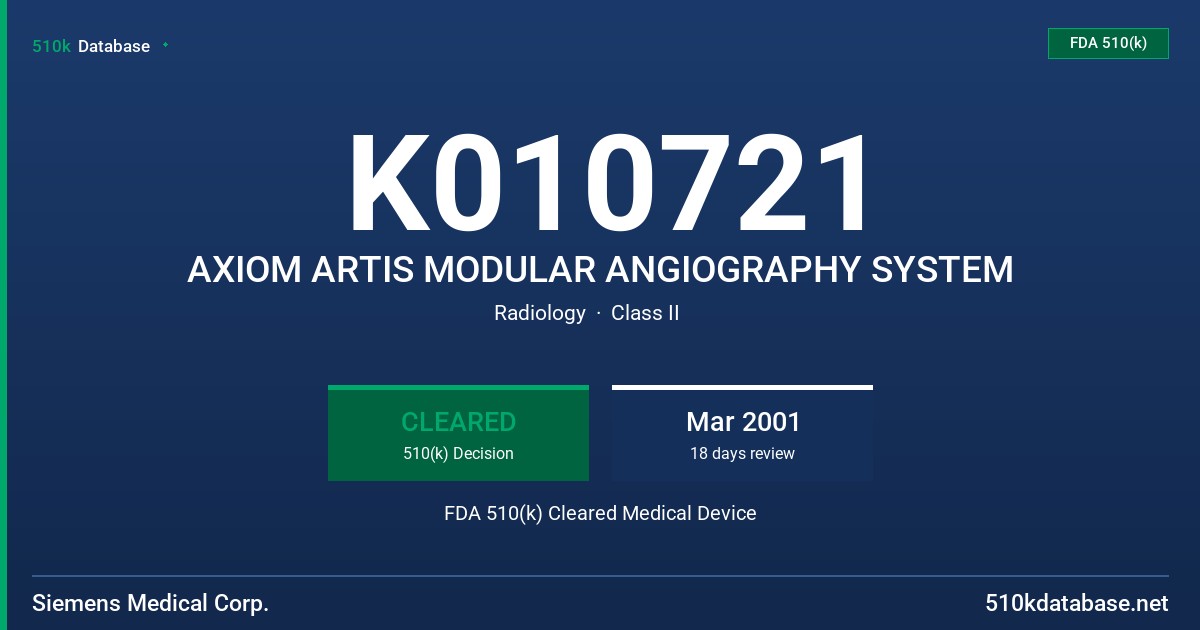 K010721 AXIOM ARTIS MODULAR ANGIOGRAPHY SYSTEM FDA 510(k) Cleared Medical Device