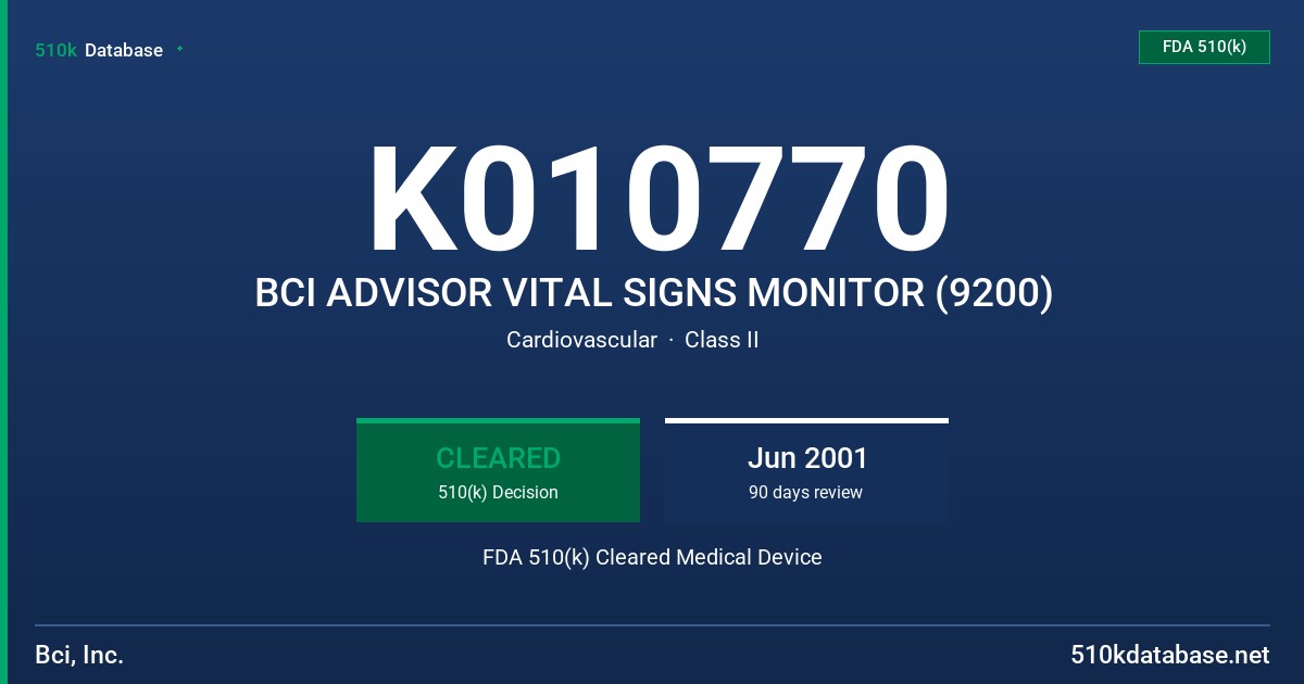 K010770 BCI ADVISOR VITAL SIGNS MONITOR (9200) FDA 510(k) Cleared Medical Device