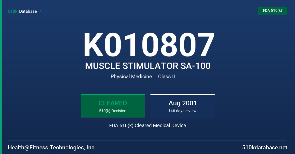 K010807 MUSCLE STIMULATOR SA-100 FDA 510(k) Cleared Medical Device