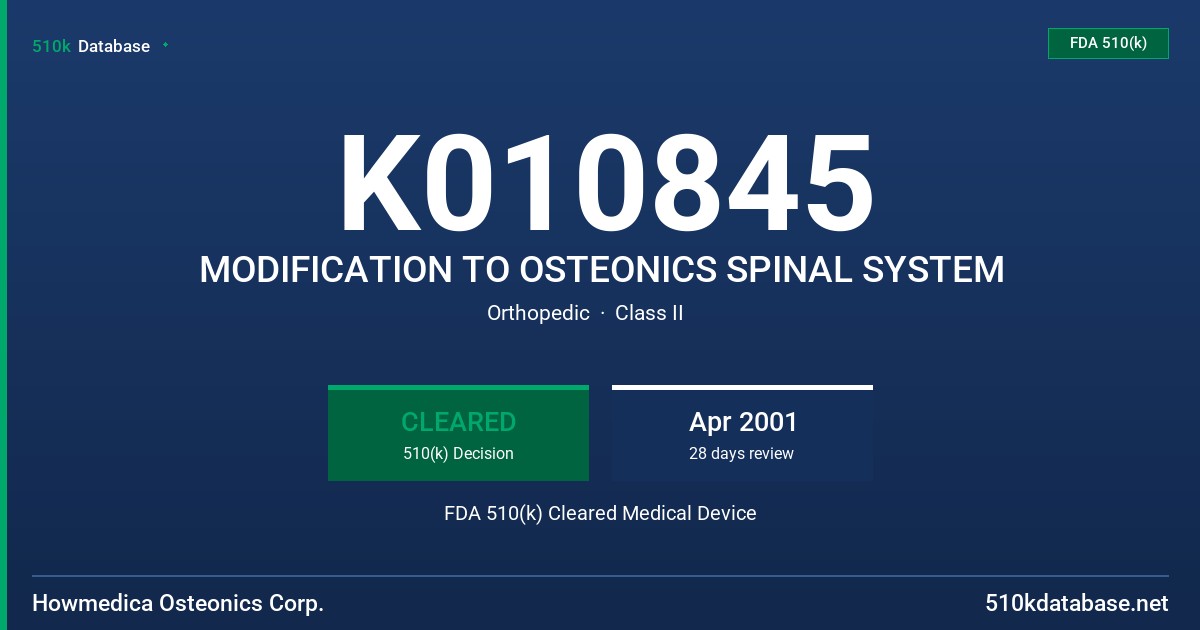 K010845 MODIFICATION TO OSTEONICS SPINAL SYSTEM FDA 510(k) Cleared Medical Device