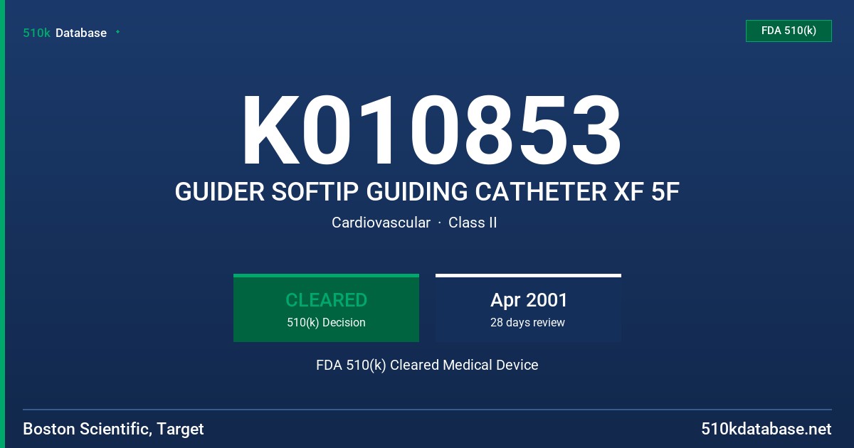 K010853 GUIDER SOFTIP GUIDING CATHETER XF 5F FDA 510(k) Cleared Medical Device
