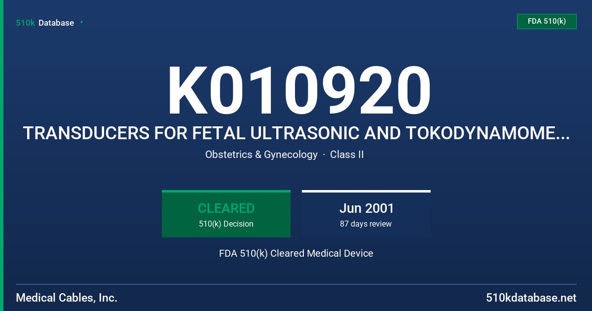 K010920 TRANSDUCERS FOR FETAL ULTRASONIC AND TOKODYNAMOMETER MONITORING FDA 510(k) Cleared Medical Device
