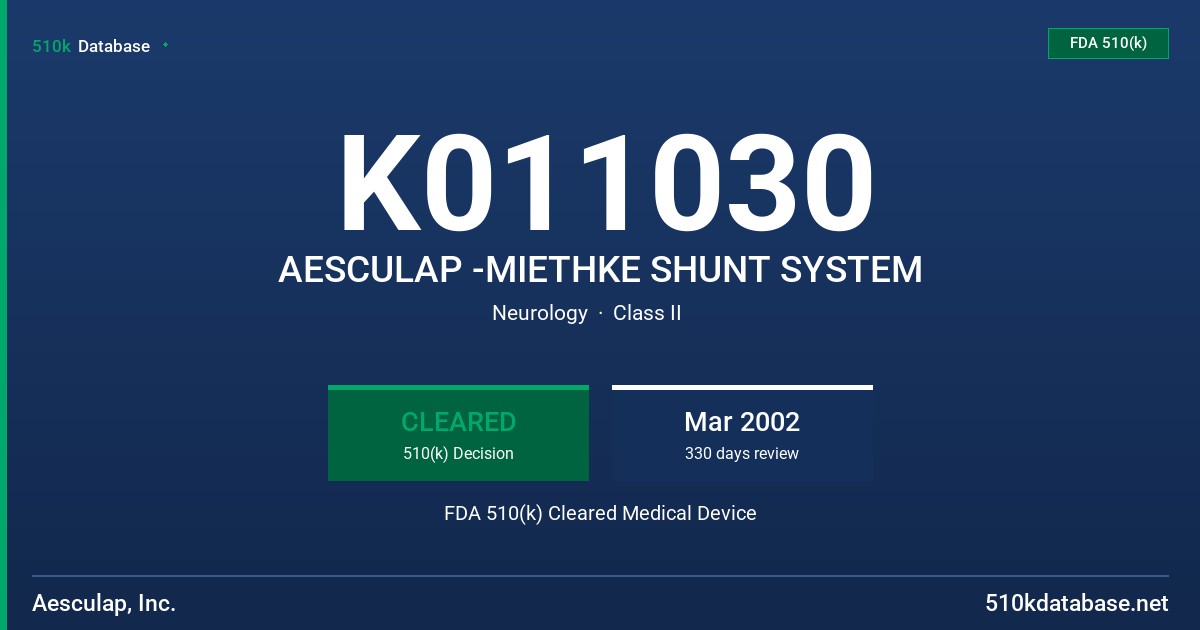 K011030 AESCULAP -MIETHKE SHUNT SYSTEM FDA 510(k) Cleared Medical Device