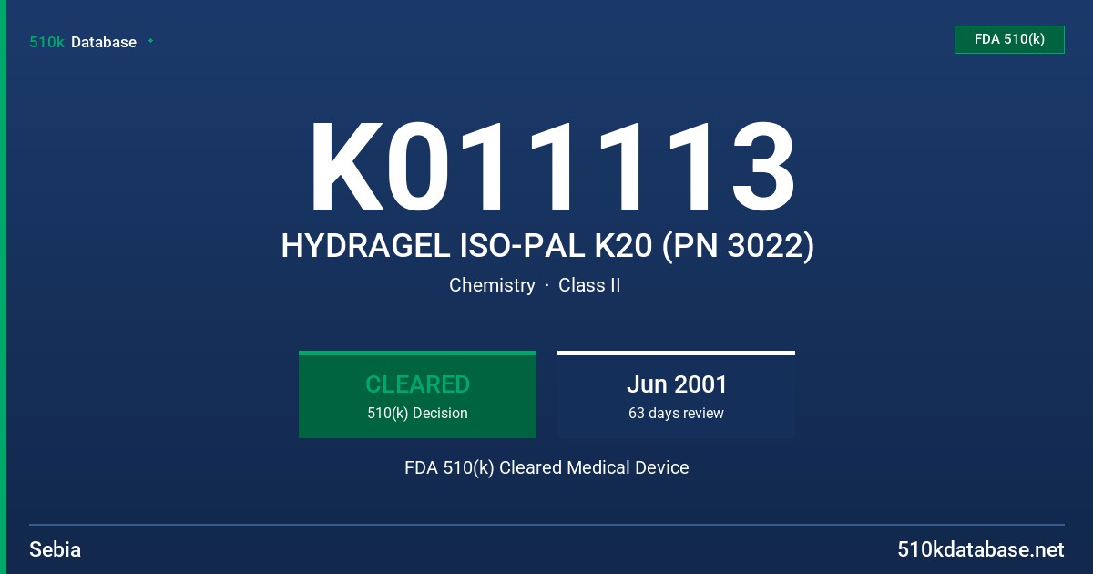 K011113 HYDRAGEL ISO-PAL K20 (PN 3022) FDA 510(k) Cleared Medical Device