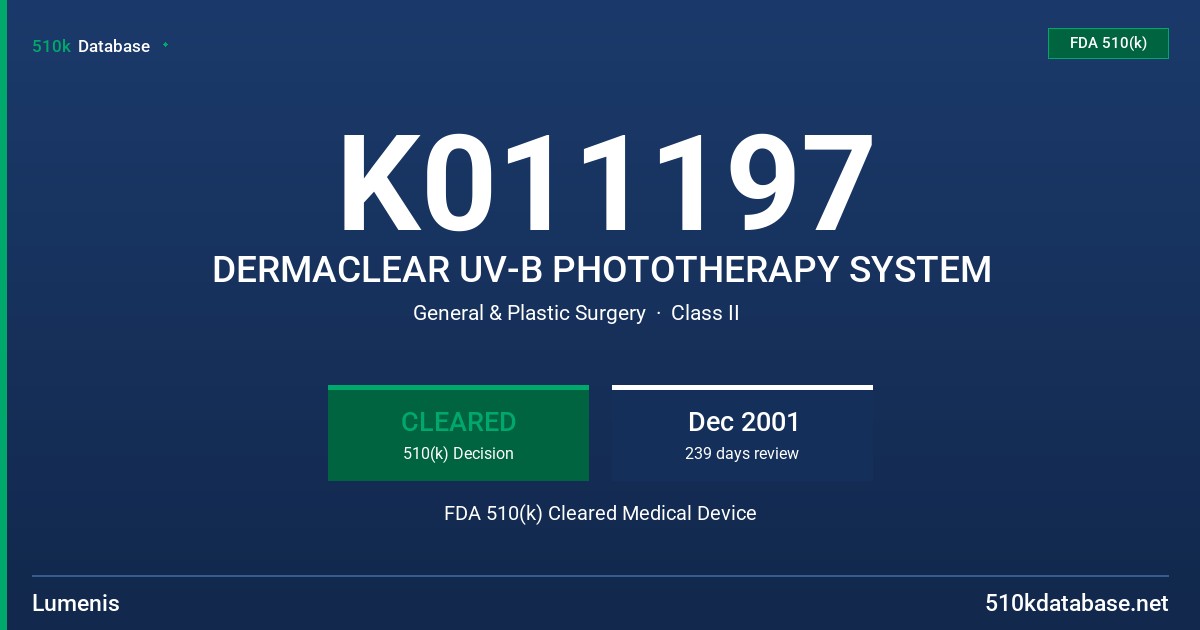 K011197 DERMACLEAR UV-B PHOTOTHERAPY SYSTEM FDA 510(k) Cleared Medical Device