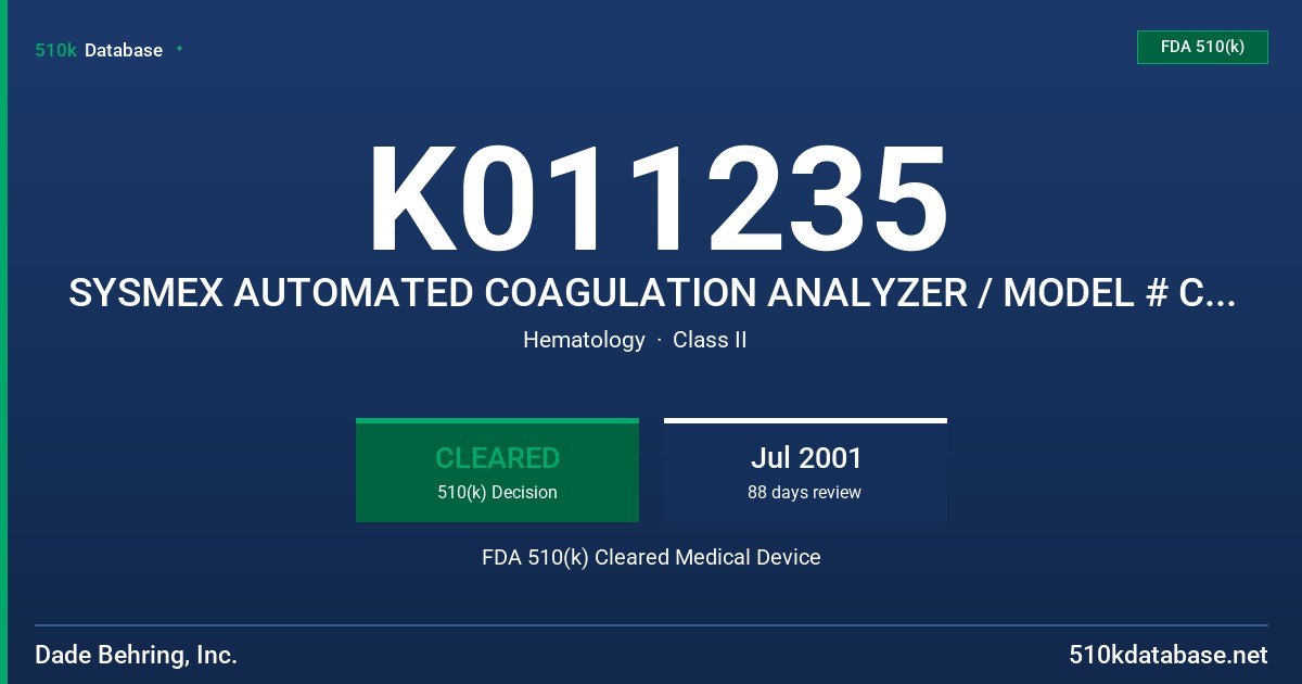 K011235 SYSMEX AUTOMATED COAGULATION ANALYZER / MODEL # CA-1500 FDA 510(k) Cleared Medical Device