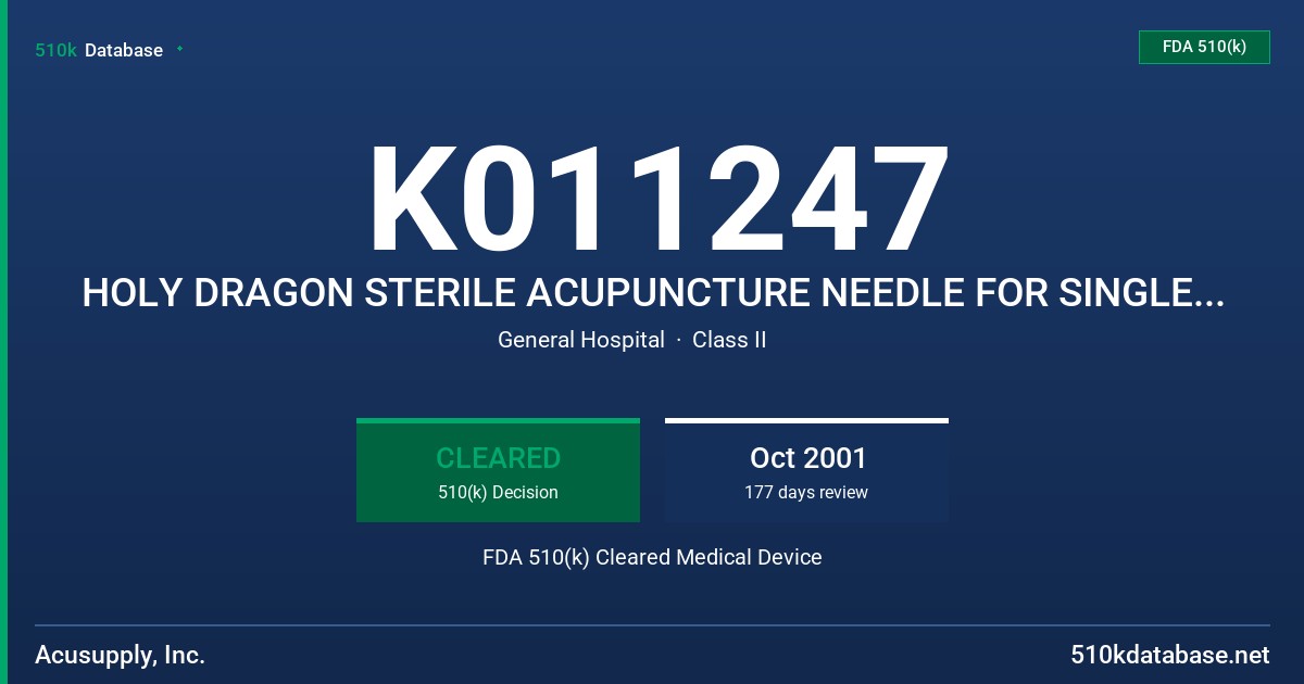 K011247 HOLY DRAGON STERILE ACUPUNCTURE NEEDLE FOR SINGLE USE FDA 510(k) Cleared Medical Device