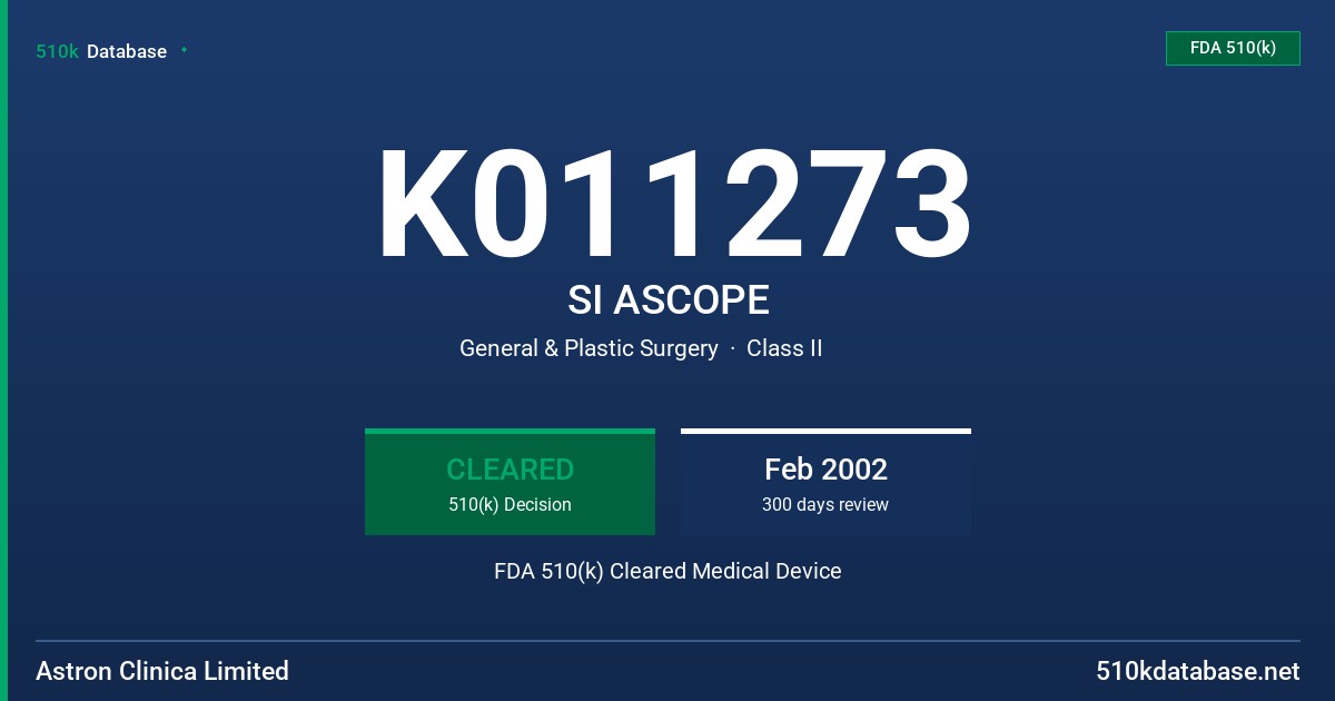 K011273 SI ASCOPE FDA 510(k) Cleared Medical Device