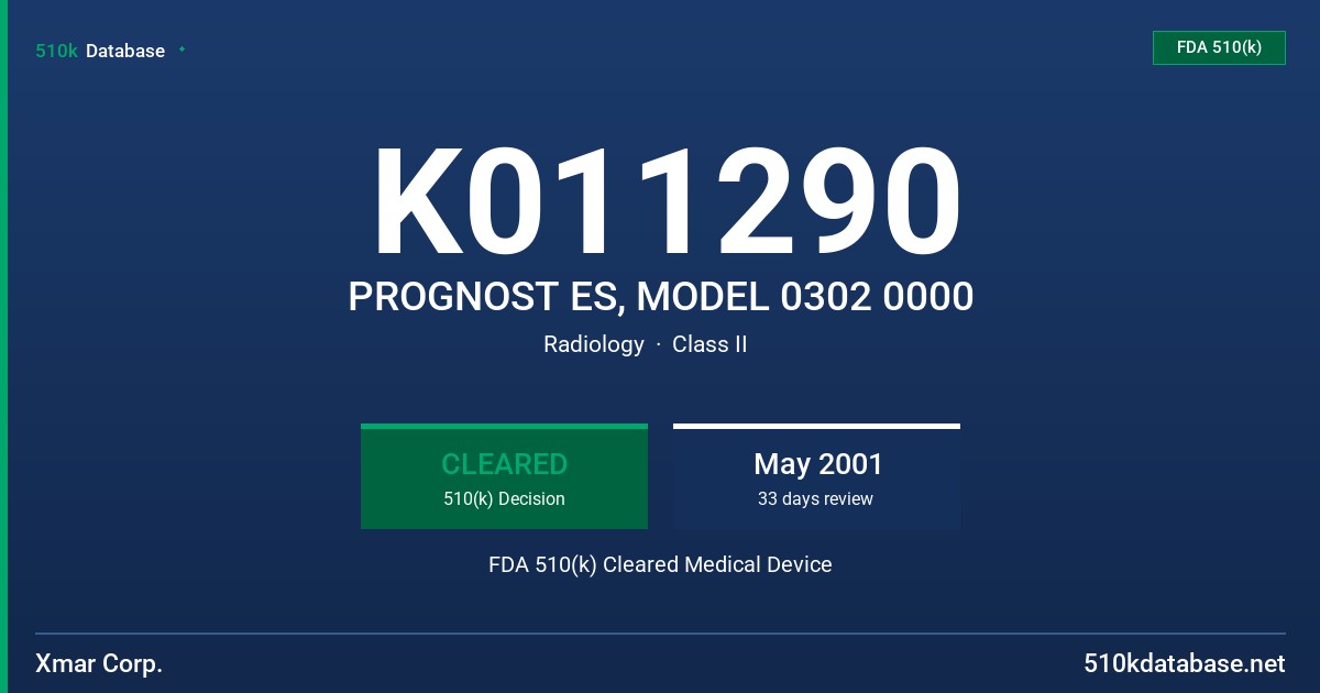 K011290 PROGNOST ES, MODEL 0302 0000 FDA 510(k) Cleared Medical Device