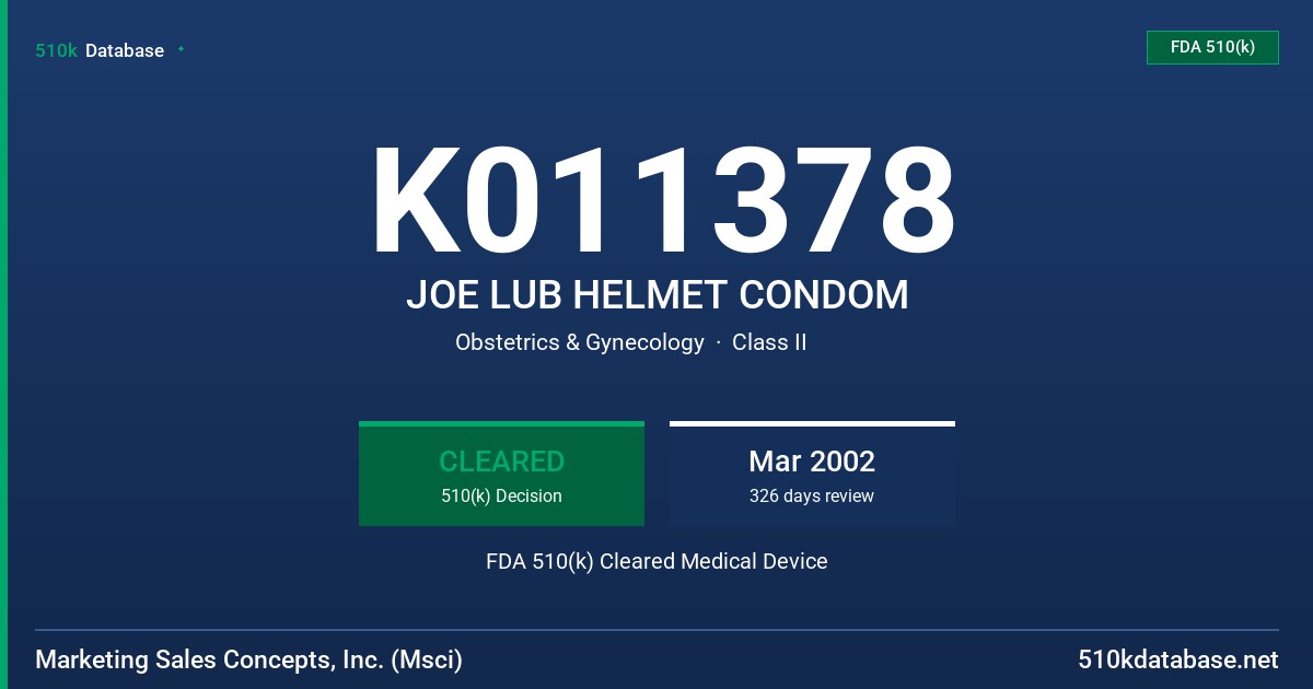 K011378 JOE LUB HELMET CONDOM FDA 510(k) Cleared Medical Device