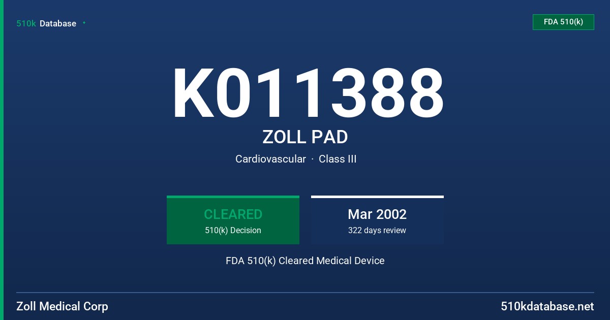 K011388 ZOLL PAD FDA 510(k) Cleared Medical Device