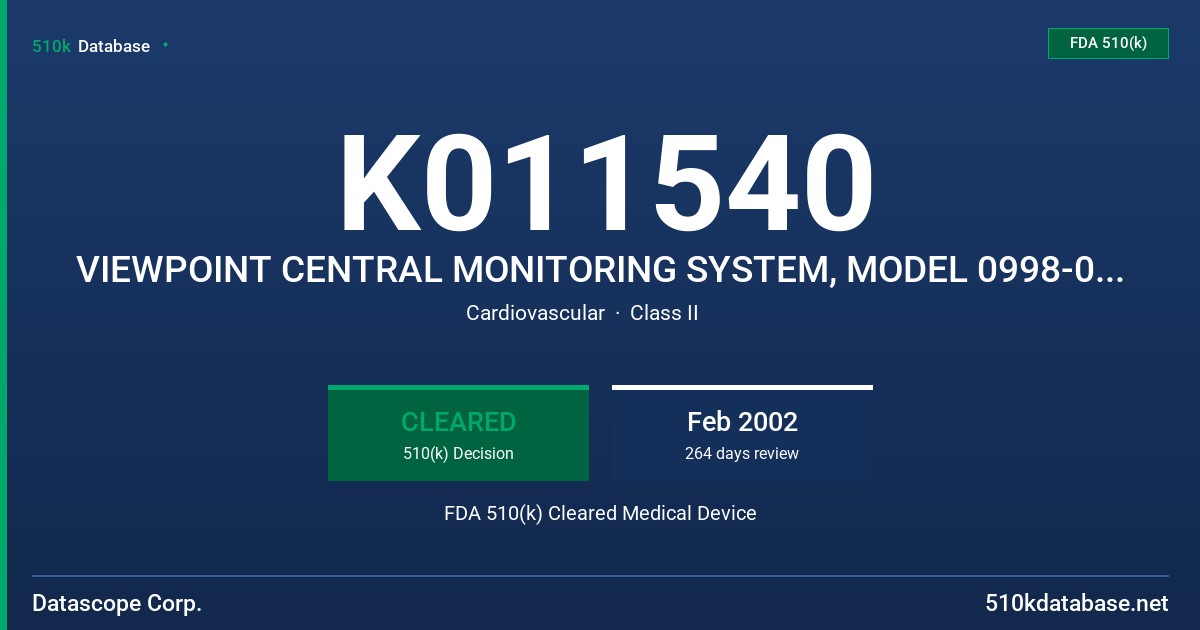 K011540 VIEWPOINT CENTRAL MONITORING SYSTEM, MODEL 0998-00-0187-07 FDA 510(k) Cleared Medical Device