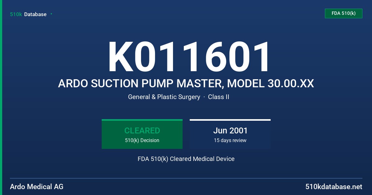 K011601 ARDO SUCTION PUMP MASTER, MODEL 30.00.XX FDA 510(k) Cleared Medical Device