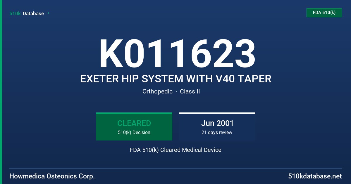 K011623 EXETER HIP SYSTEM WITH V40 TAPER FDA 510(k) Cleared Medical Device