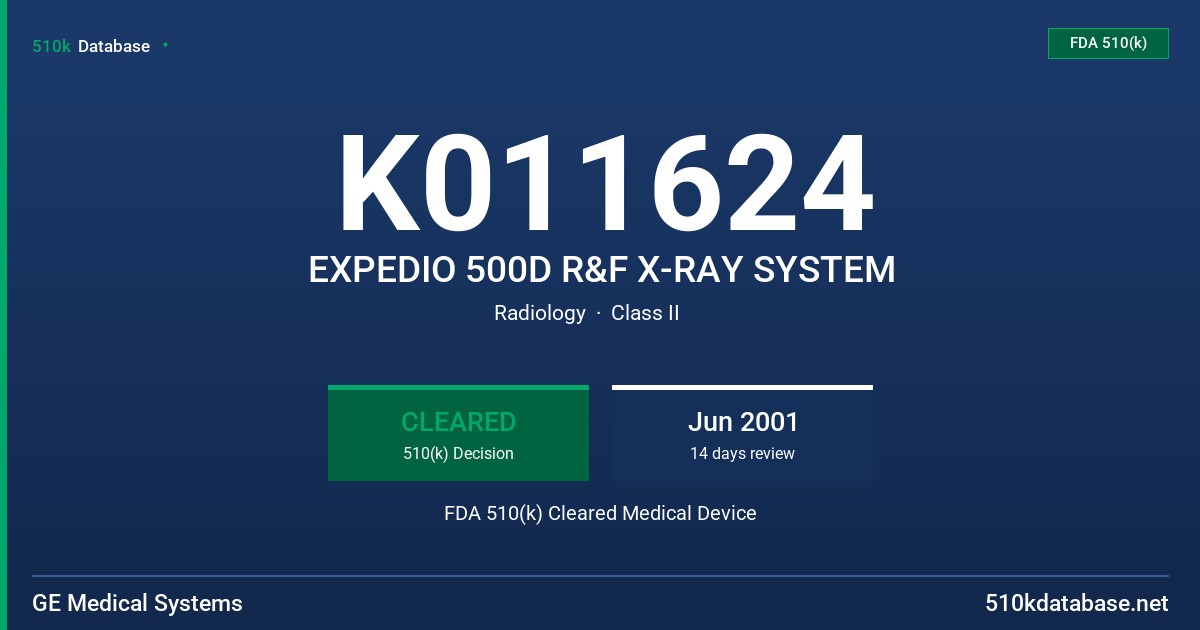 K011624 EXPEDIO 500D R&F X-RAY SYSTEM FDA 510(k) Cleared Medical Device