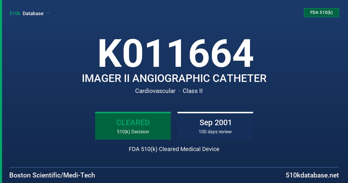 K011664 IMAGER II ANGIOGRAPHIC CATHETER FDA 510(k) Cleared Medical Device