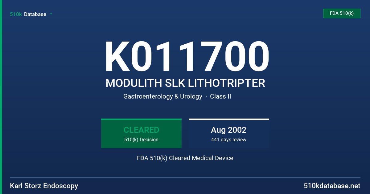 K011700 MODULITH SLK LITHOTRIPTER FDA 510(k) Cleared Medical Device