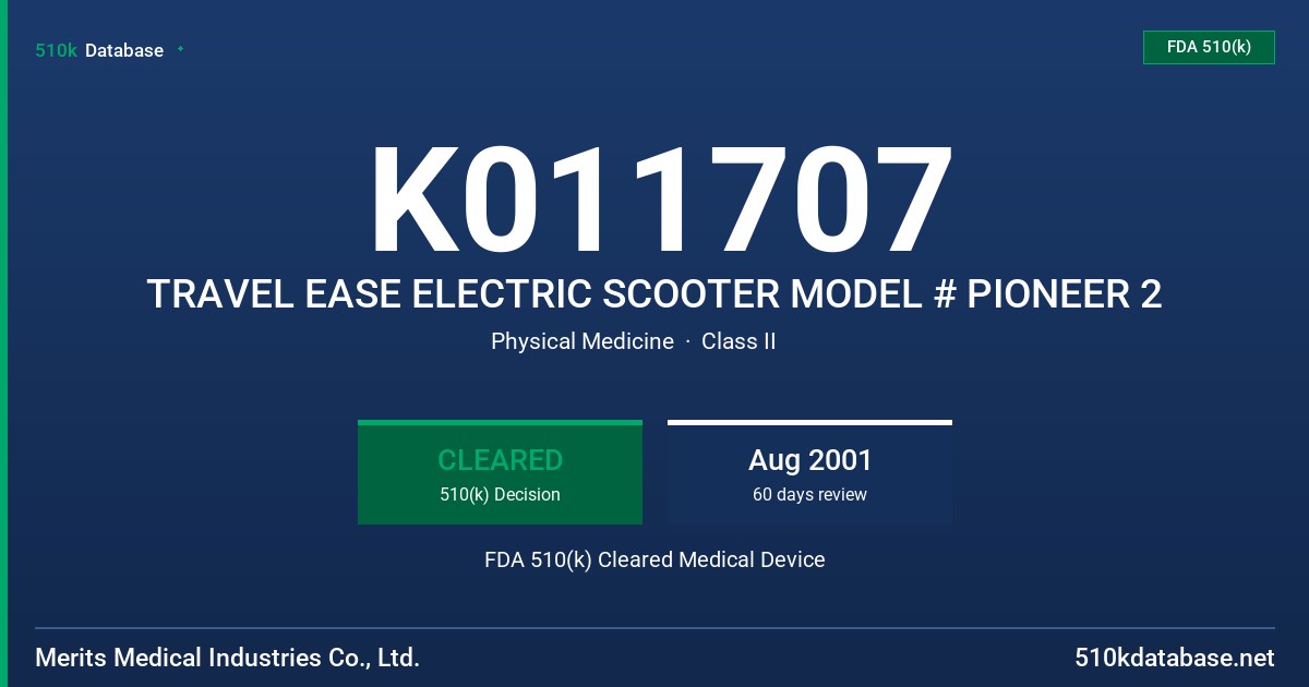 K011707 TRAVEL EASE ELECTRIC SCOOTER MODEL # PIONEER 2 FDA 510(k) Cleared Medical Device