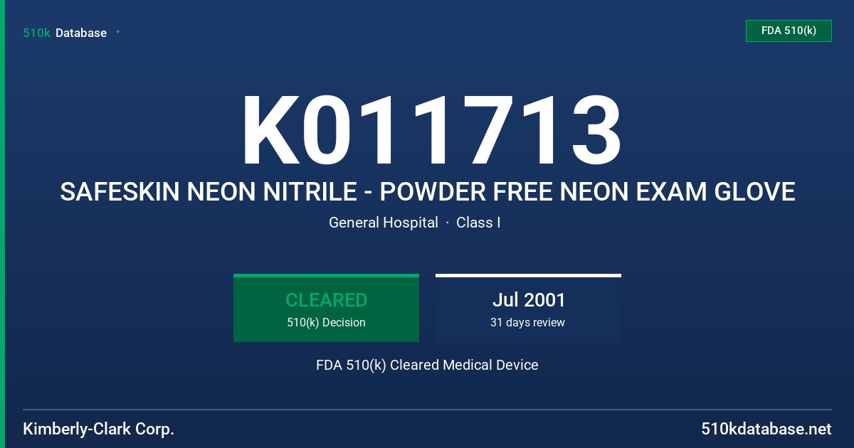 K011713 SAFESKIN NEON NITRILE - POWDER FREE NEON EXAM GLOVE FDA 510(k) Cleared Medical Device