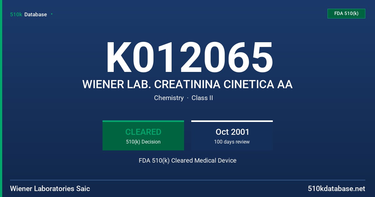 K012065 WIENER LAB. CREATININA CINETICA AA FDA 510(k) Cleared Medical Device