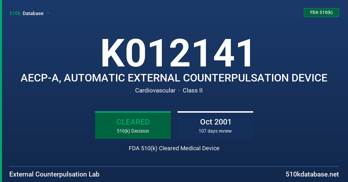 K012141 AECP-A, AUTOMATIC EXTERNAL COUNTERPULSATION DEVICE FDA 510(k) Cleared Medical Device