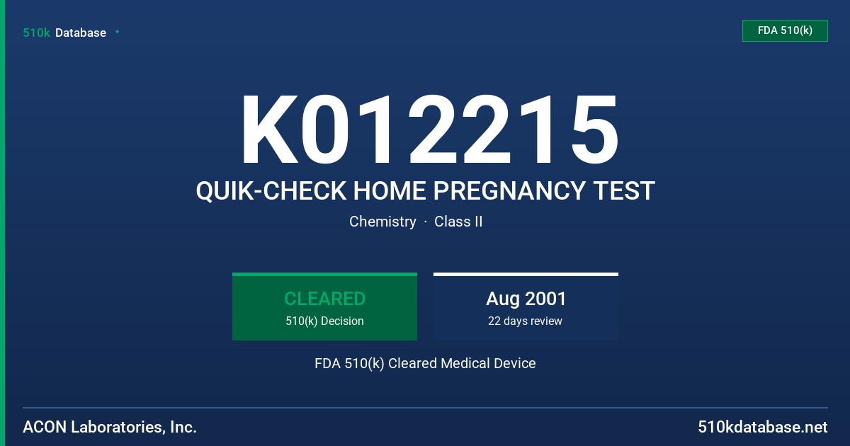 K012215 QUIK-CHECK HOME PREGNANCY TEST FDA 510(k) Cleared Medical Device