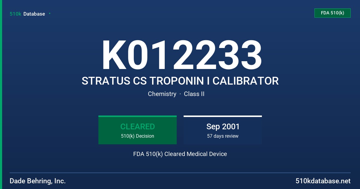 K012233 STRATUS CS TROPONIN I CALIBRATOR FDA 510(k) Cleared Medical Device