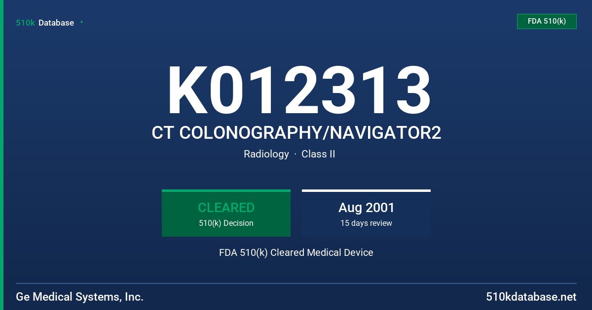 K012313 CT COLONOGRAPHY/NAVIGATOR2 FDA 510(k) Cleared Medical Device