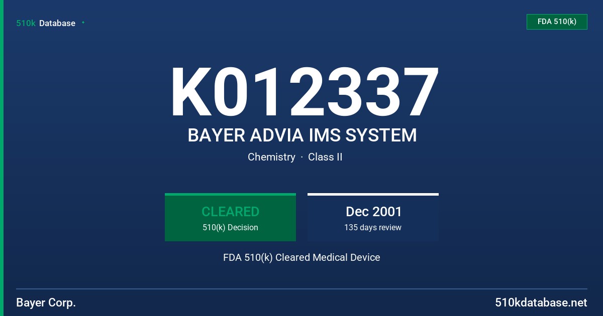 K012337 BAYER ADVIA IMS SYSTEM FDA 510(k) Cleared Medical Device