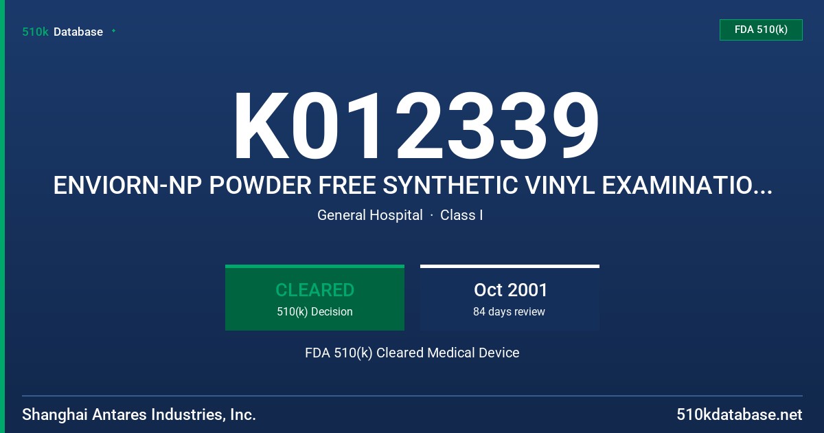 K012339 ENVIORN-NP POWDER FREE SYNTHETIC VINYL EXAMINATION GLOVES, YELLOW FDA 510(k) Cleared Medical Device
