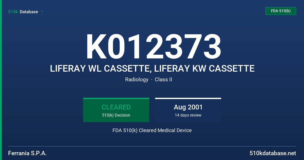 K012373 LIFERAY WL CASSETTE, LIFERAY KW CASSETTE FDA 510(k) Cleared Medical Device