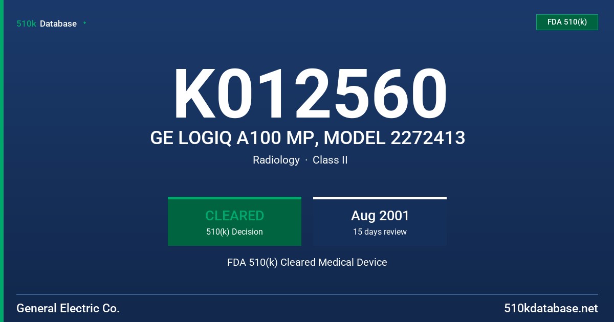 K012560 GE LOGIQ A100 MP, MODEL 2272413 FDA 510(k) Cleared Medical Device