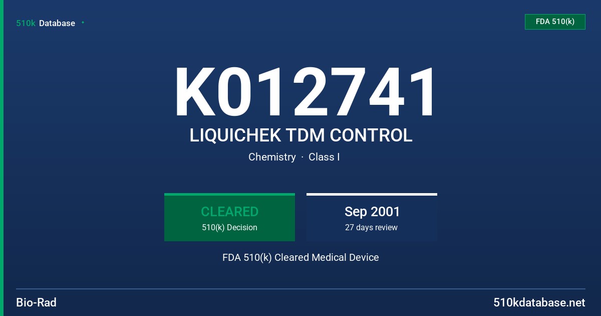 K012741 LIQUICHEK TDM CONTROL FDA 510(k) Cleared Medical Device