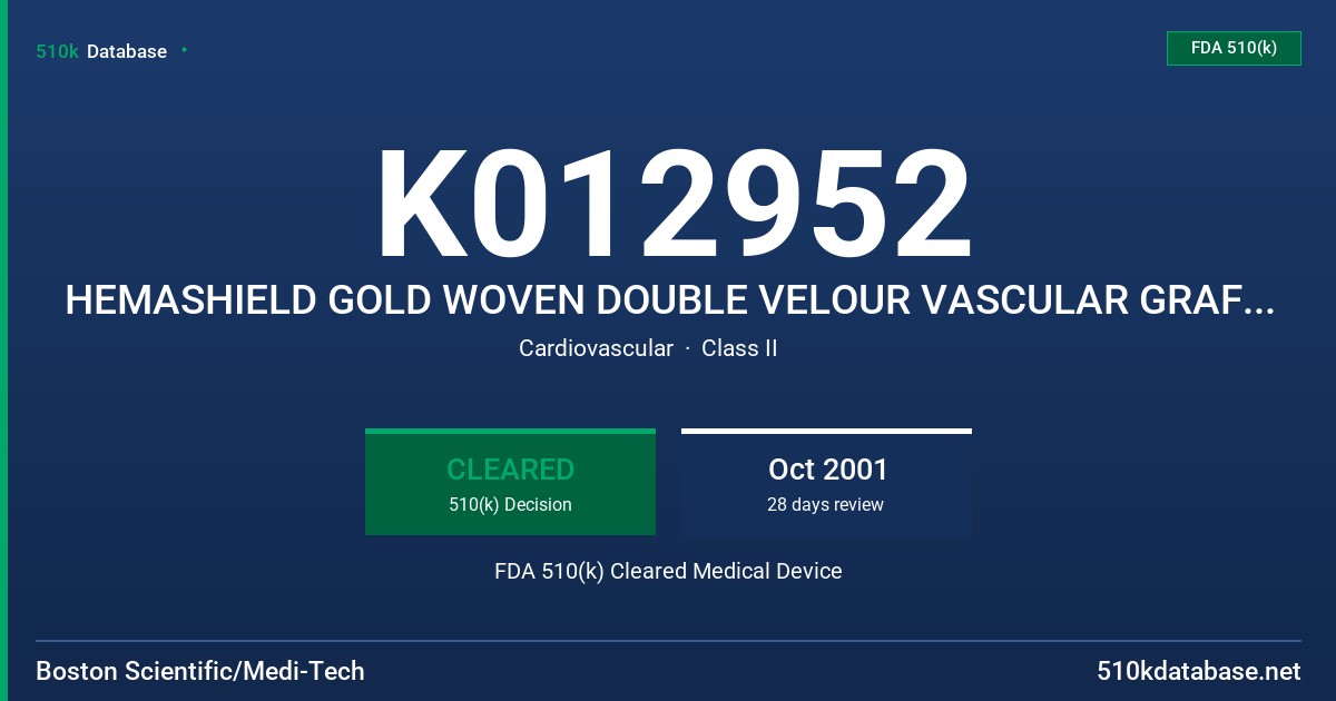 K012952 HEMASHIELD GOLD WOVEN DOUBLE VELOUR VASCULAR GRAFT - BRANCH GRAFT FDA 510(k) Cleared Medical Device