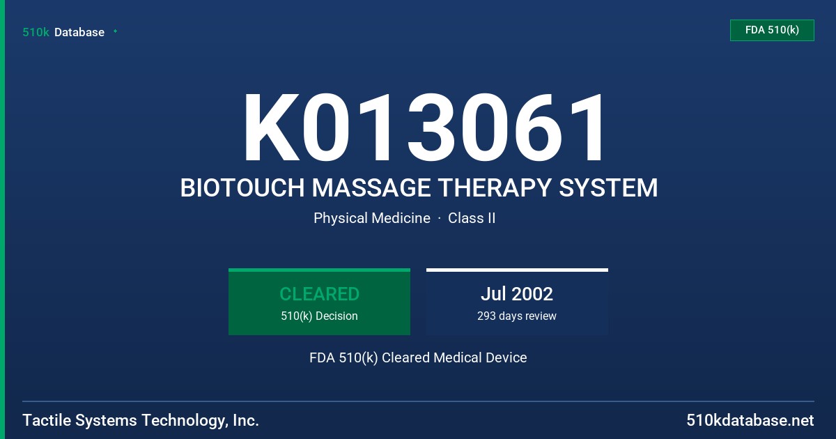 K013061 BIOTOUCH MASSAGE THERAPY SYSTEM FDA 510(k) Cleared Medical Device