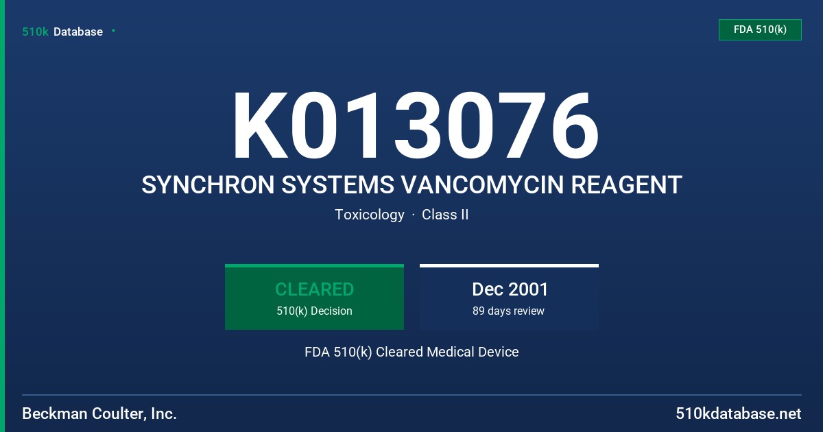 K013076 SYNCHRON SYSTEMS VANCOMYCIN REAGENT FDA 510(k) Cleared Medical Device